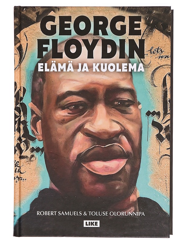 George Floydin elämä ja kuolema - Robert Samuels - Tietokirjat ja oppaat - 10105290957 - 0
