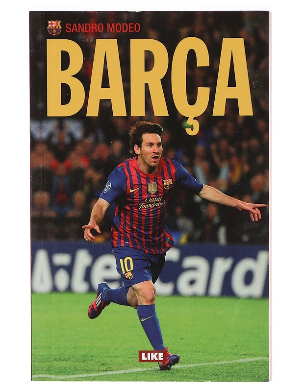 Barça - Sandro Modeo - Elämäkerrat ja muistelmat - 10105291139 - 0