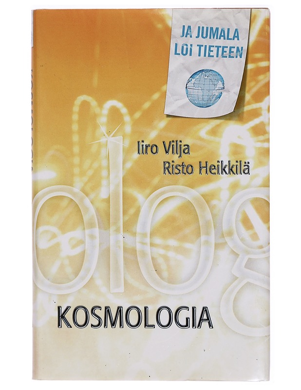 Kosmologia - I. Vilja - Tietokirjat - 10105291658 - 0