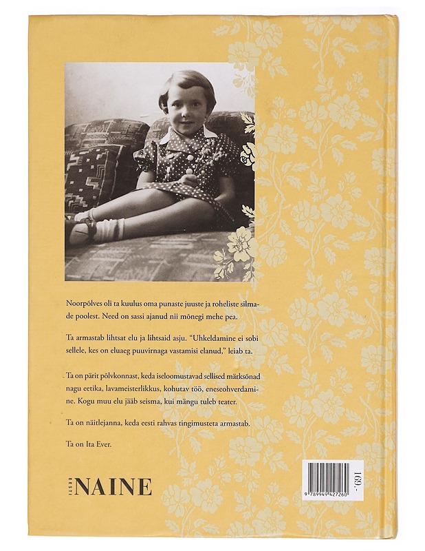 Ita Ever. Elu suuruses - Margit Kilumets - Elämäkerrat ja muistelmat - 10105291857 - 1