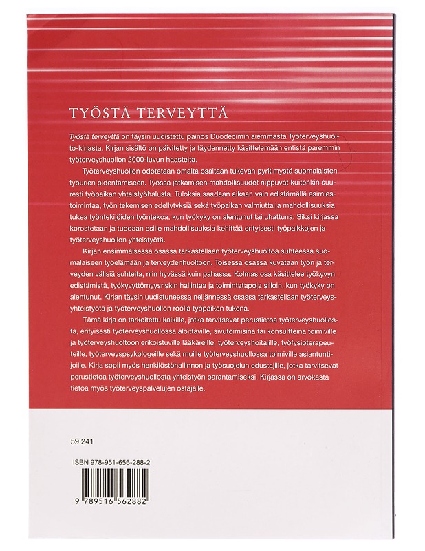 Työstä terveyttä - Aaltonen, Markku - Tietokirjat ja oppaat - 10105292430 - 1