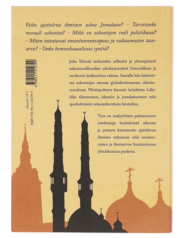 Maailmankansalaisen Uskonto - Juha Sihvola - Tietokirjat - 10105292499 - 1