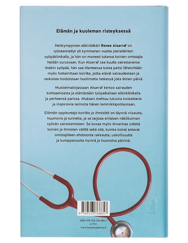 Elämän oppitunteja koirilta ja ihmisiltä - Renee Alsarraf - Tietokirjat - 10105292595 - 1