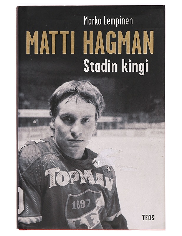 Matti Hagman : stadin kingi - Marko Lempinen - Elämäkerrat ja muistelmat - 10105292910 - 0