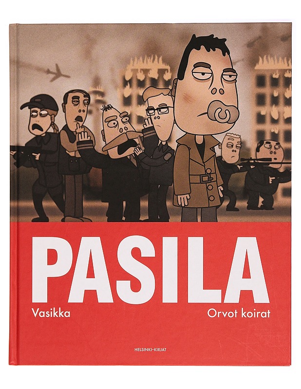 Pasila. Vasikka ; Orvot koirat - Järvinen, Atte - Sarjakuvat - 10105292918 - 0