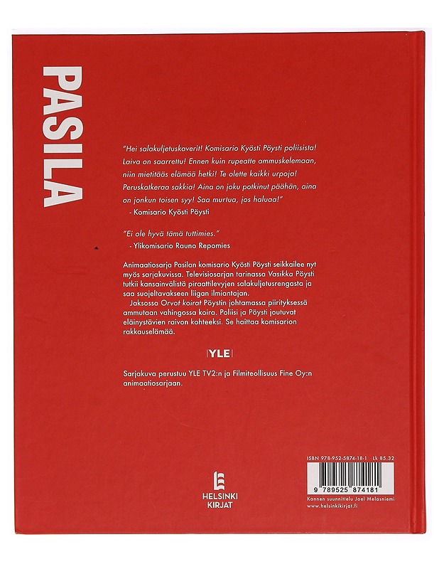 Pasila. Vasikka ; Orvot koirat - Järvinen, Atte - Sarjakuvat - 10105292918 - 1