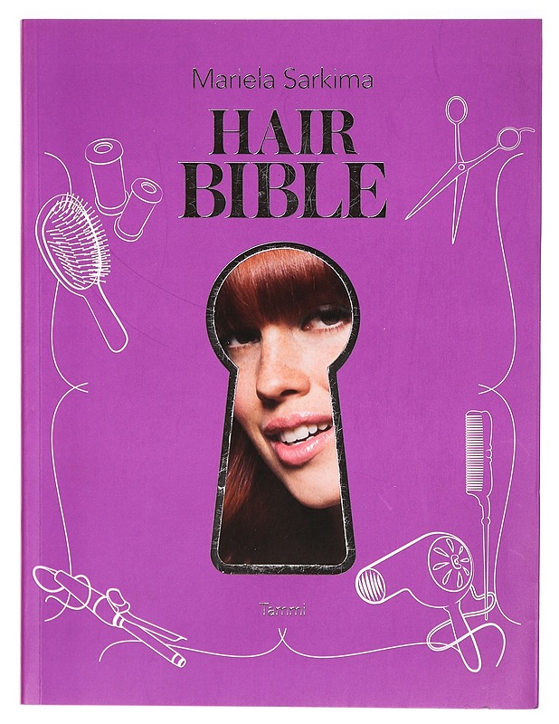 Hair bible - Mariela Sarkima - Tietokirjat ja oppaat - 10105293047 - 0