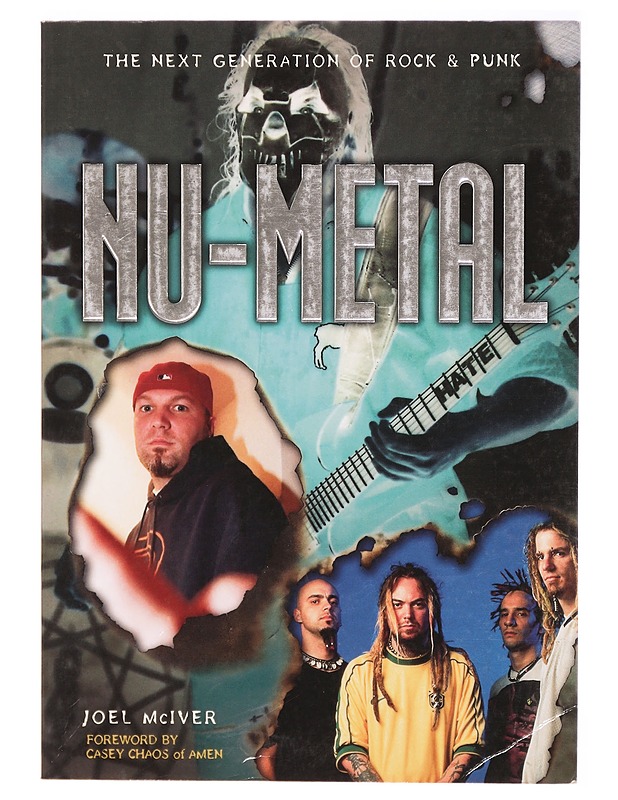 Nu-metal : the next generation of rock & punk - Joel McIver - Musiikki- ja elokuvakirjat - 10105293381 - 0