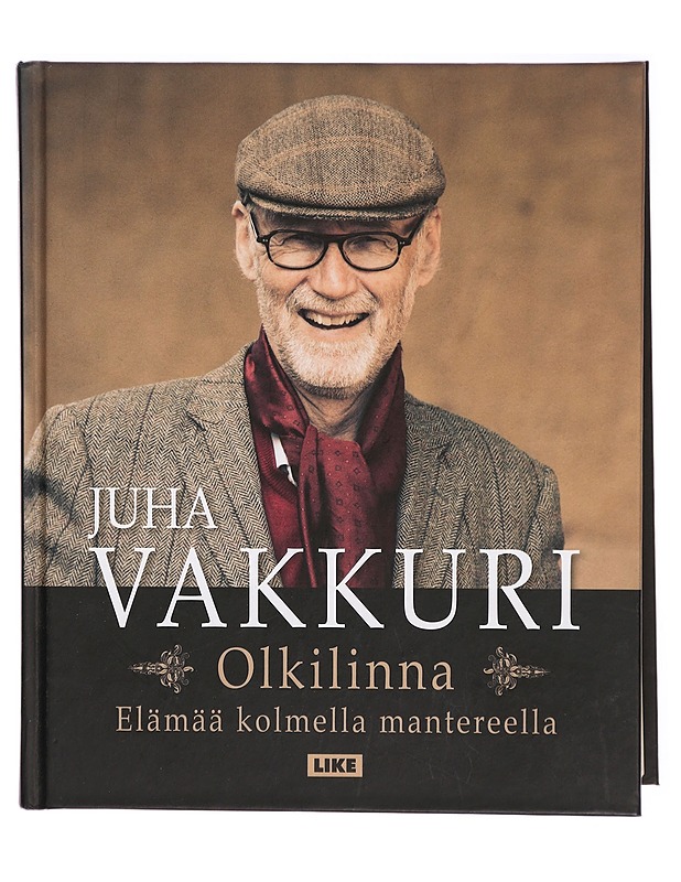 Olkilinna : elämää kolmella mantereella - Juha Vakkuri - Elämäkerrat ja muistelmat - 10105293723 - 0