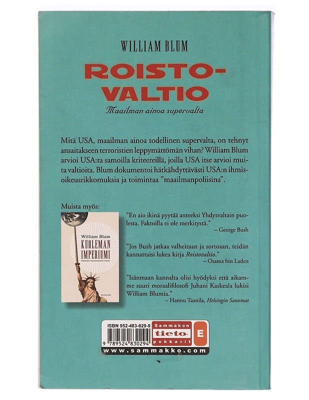 Roistovaltio : maailman ainoa supervalta - William Blum - Tietokirjat ja oppaat - 10105293789 - 1