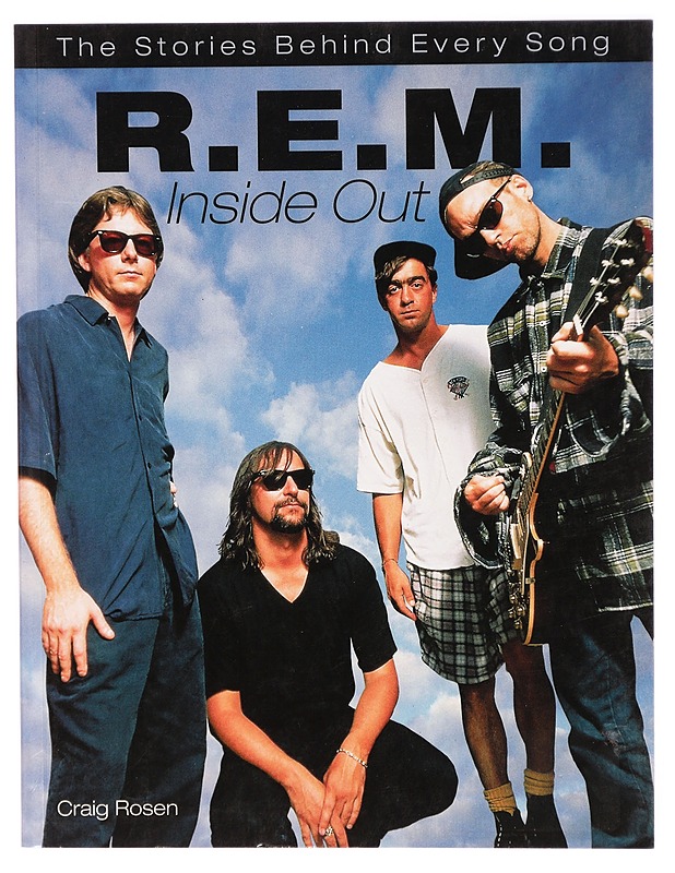 R.E.M. Inside Out - Craig Rosen - Musiikki- ja elokuvakirjat - 10105293852 - 0