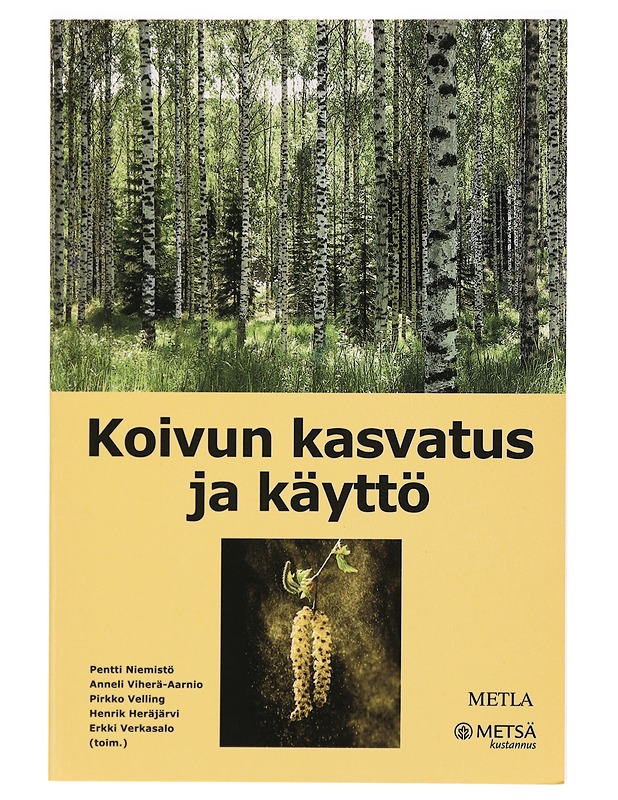 Koivun kasvatus ja käyttö - Pentti Niemistö - Tietokirjat ja oppaat - 10105293897 - 0