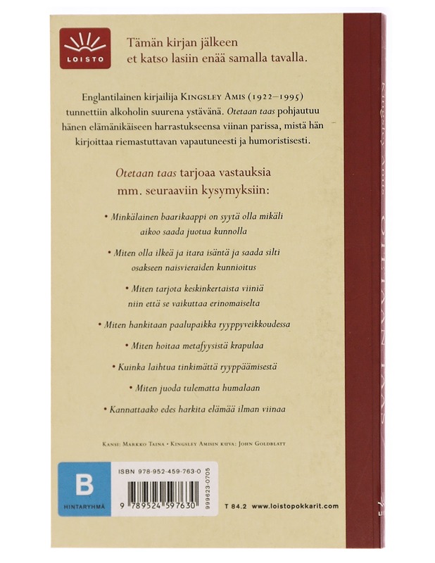 Otetaan taas : juomisen nautinnot - Amis, Kingsley - Tietokirjat - 10105293902 - 1