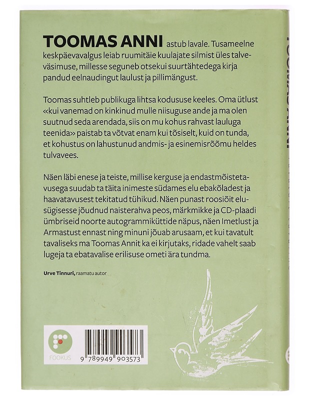Toomas Anni : tavatult tavaline - Urve Tinnuri - Elämäkerrat ja muistelmat - 10105293933 - 1