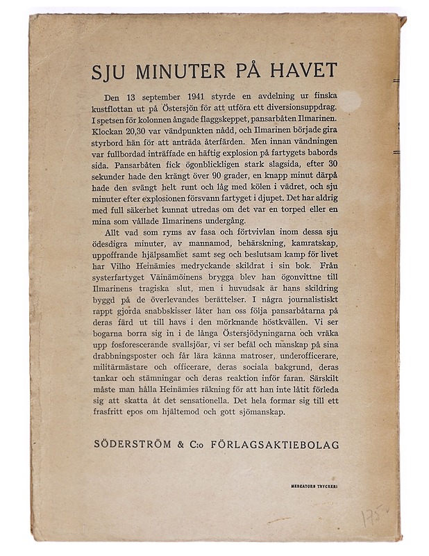 Sju minuter på havet : pansarbåten Ilmarinens undergång - Vilho Heinämies - Historiakirjat - 10105293946 - 1