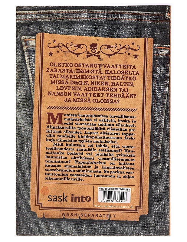 Tappajafarkut ja muita vastuuttomia vaatteita - Outi Moilala - Tietokirjat ja oppaat - 10105293950 - 1
