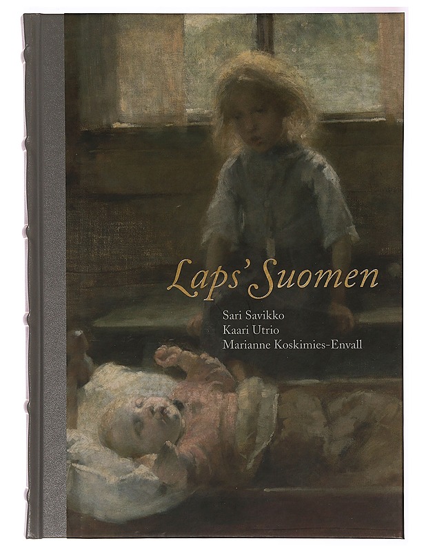 Laps' Suomen - Savikko, Sari - Taide- ja kulttuurikirjat - 10105293975 - 0