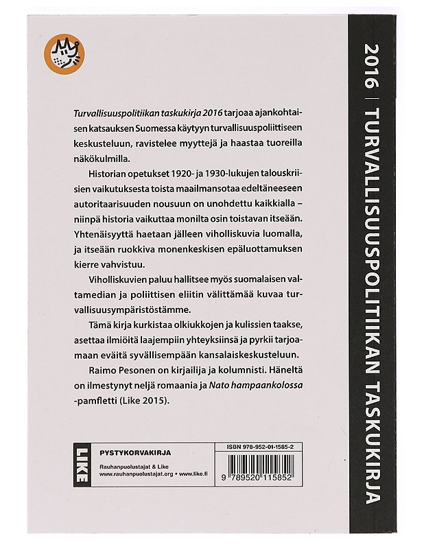 Turvallisuuspolitiikan taskukirja 2016 : viholliskuvien paluu - Raimo Pesonen - Tietokirjat ja oppaat - 10105293977 - 1