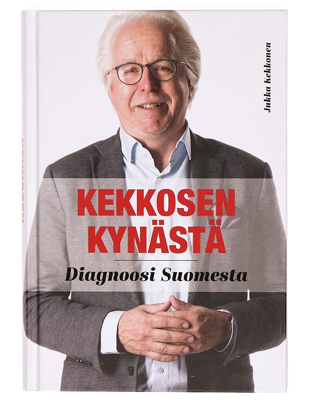Kekkosen kynästä : diagnoosi Suomesta - Jukka Kekkonen - Tietokirjat - 10105294159 - 0