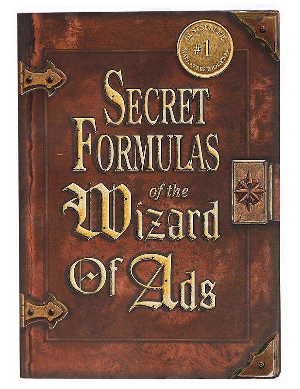 Secret formulas of the Wizard of Ads - Roy H. Williams - Tietokirjat ja oppaat - 10105294173 - 0