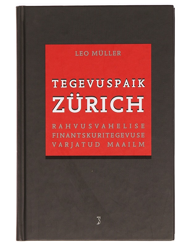 Tegevuspaik Zurich - Leo Muller - Tietokirjat ja oppaat - 10105294296 - 0