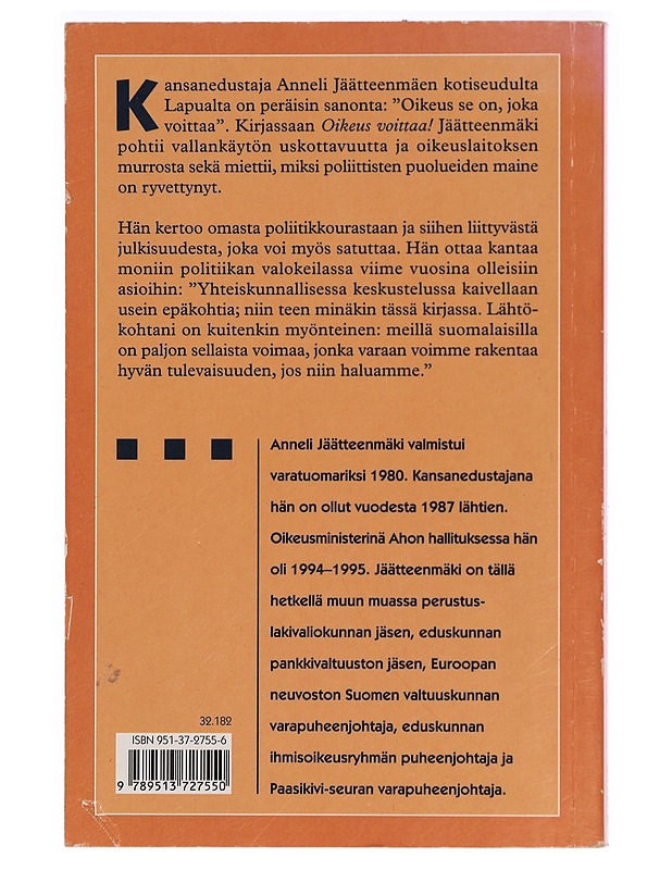 OIKEUS VOITTAA! - ANNELI JÄÄTTEENMÄKI - Tietokirjat ja oppaat - 10105294357 - 1