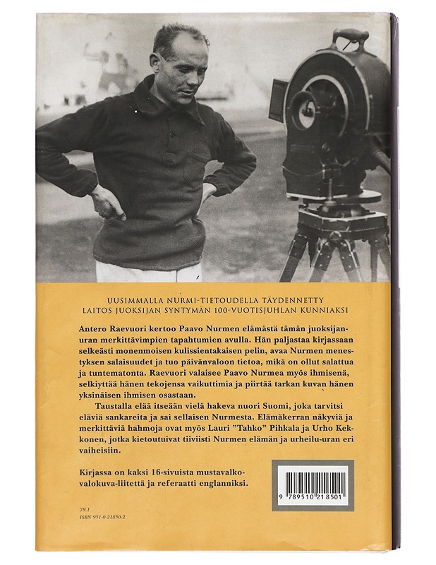Paavo Nurmi, juoksijain kuningas - Antero Raevuori - Elämäkerrat ja muistelmat - 10105294495 - 1