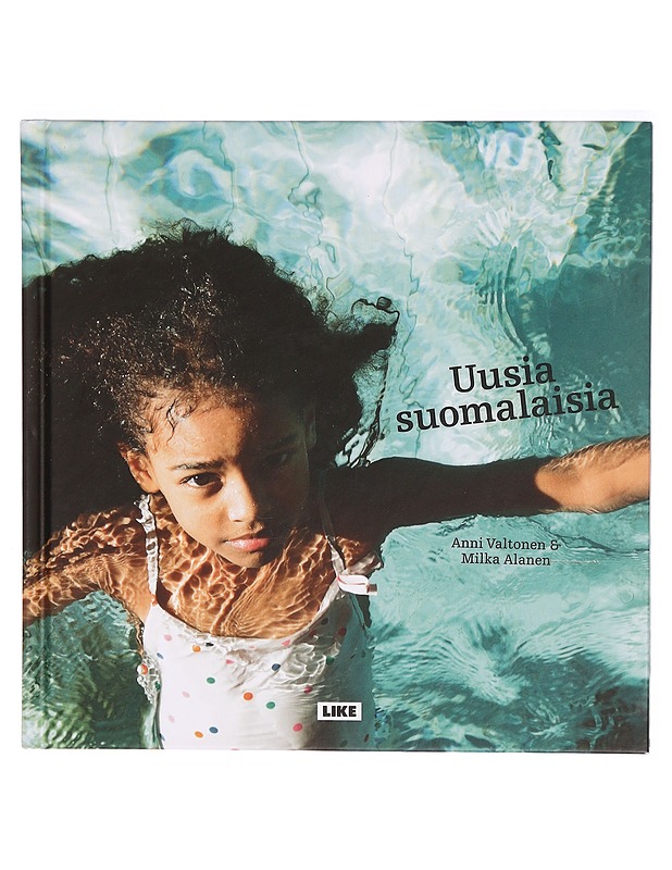 Uusia suomalaisia - Valtonen, Anni - Elämäkerrat ja muistelmat - 10105294608 - 0