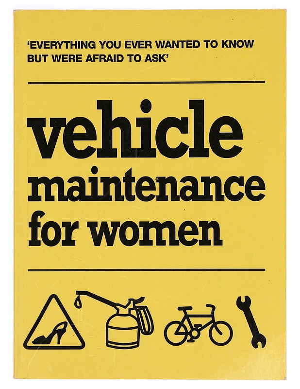 Vehicle maintenance for women - Charlotte Williamson - Tietokirjat ja oppaat - 10105294701 - 0