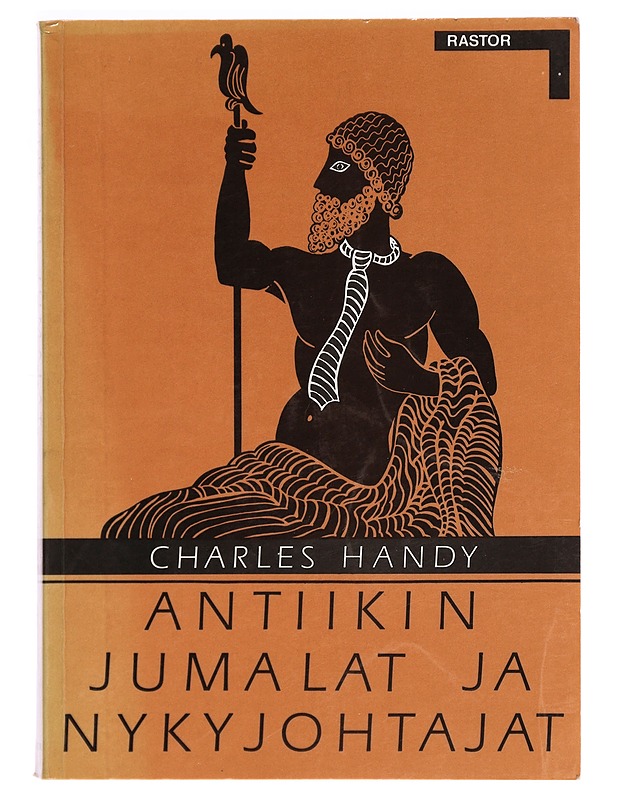 Antiikin jumalat ja nykyjohtajat - Handy, Charles - Tietokirjat ja oppaat - 10105295124 - 0