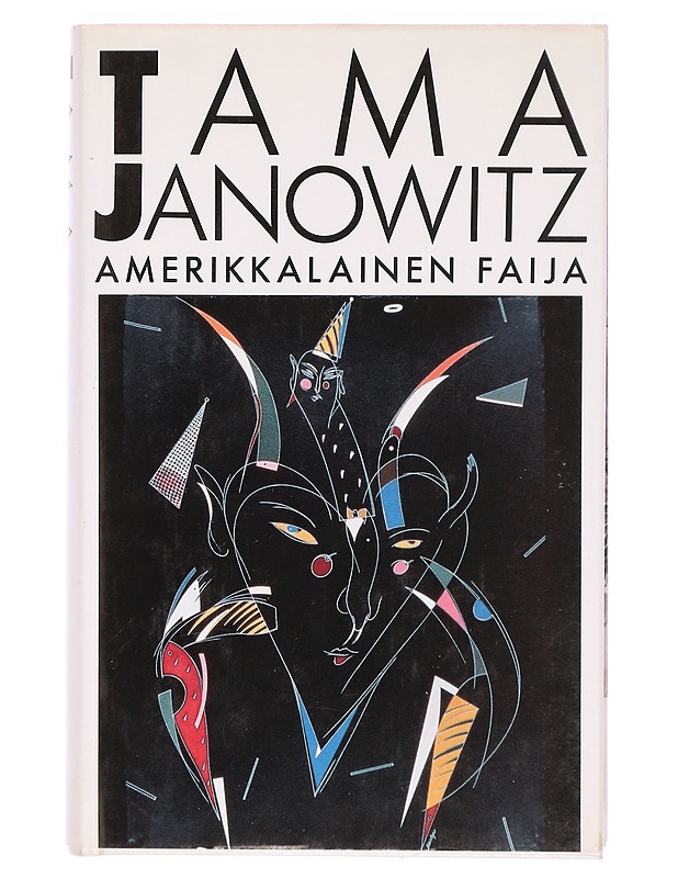 Amerikkalainen faija - Janowitz, Tama - Tietokirjat - 10105295319 - 0
