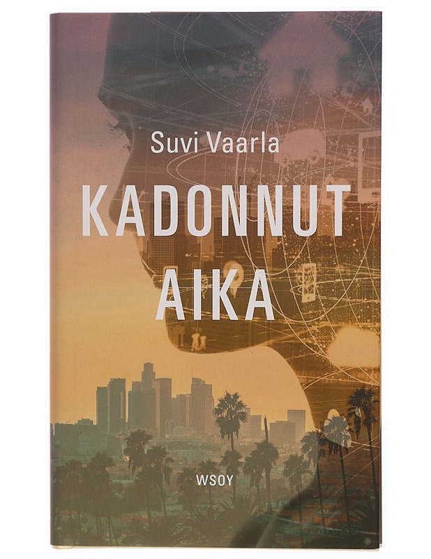 Kadonnut aika - Suvi Vaarla - Romaanit ja novellit - 10105295544 - 0