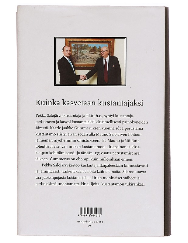 Kirjailija kirjoittaa, kustantaja kustantaa - Pekka Salojärvi - Elämäkerrat ja muistelmat - 10105295584 - 1