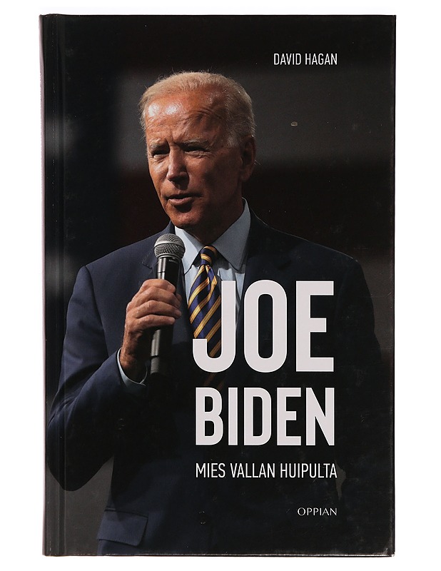 Joe Biden : mies vallan huipulta - David Hagan - Elämäkerrat ja muistelmat - 10105295588 - 0