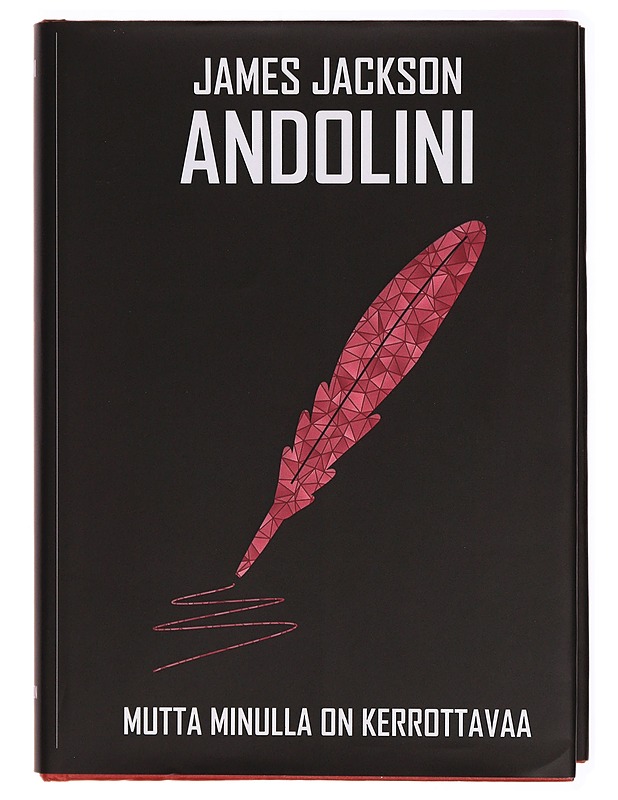 Mutta minulla on kerrottavaa - James Jackson Andolini - Kaunokirjallisuus - 10105295775 - 0