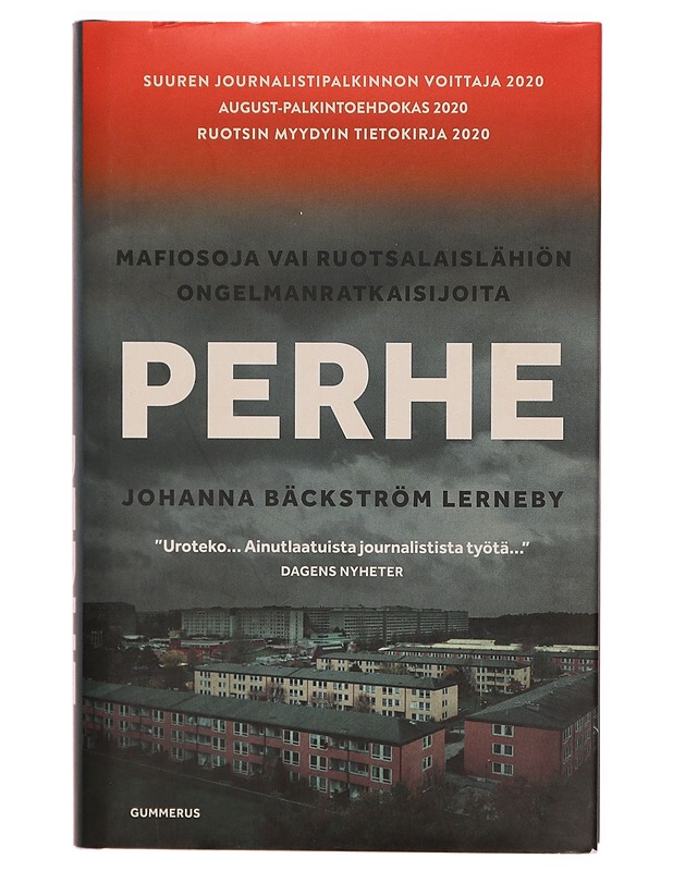 Perhe : mafiosoja vai ruotsalaislähiön ongelmanratkaisijoita - Bäckström Lerneby, Johanna - Tietokirjat ja oppaat - 10105295857 - 0