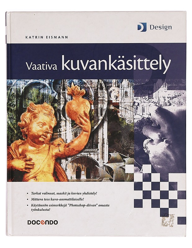 Vaativa kuvankäsittely - Eismann, Katrin - Tietokirjat ja oppaat - 10105295916 - 0