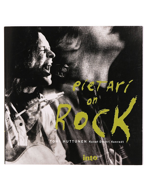 Pietari on rock - Huttunen, Tomi - Musiikki- ja elokuvakirjat - 10105296279 - 0