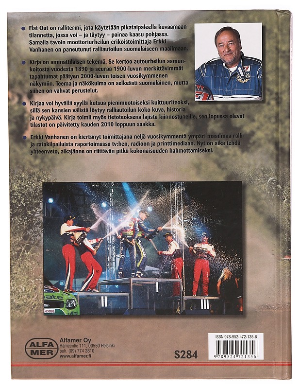 Flat out - täysillä! : rallikirja suomalaiseen makuun - Erkki Vanhanen - Tietokirjat ja oppaat - 10105296584 - 1
