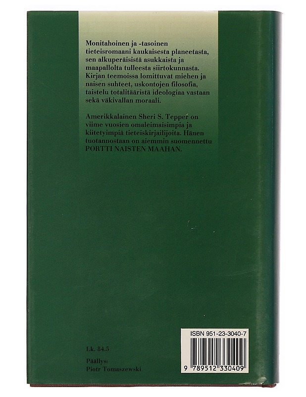 Ruohojen maa - Tepper, Sheri S. - Kaunokirjallisuus - 10105296586 - 1