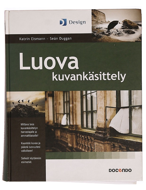 Luova kuvankäsittely - Eismann, Katrin - Tietokirjat ja oppaat - 10105296599 - 0