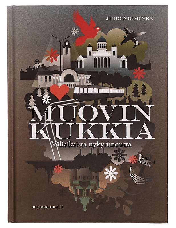 Muovin kukkia : väliaikaista nykyrunoutta - Juho Nieminen - Runot ja näytelmät - 10105296679 - 0