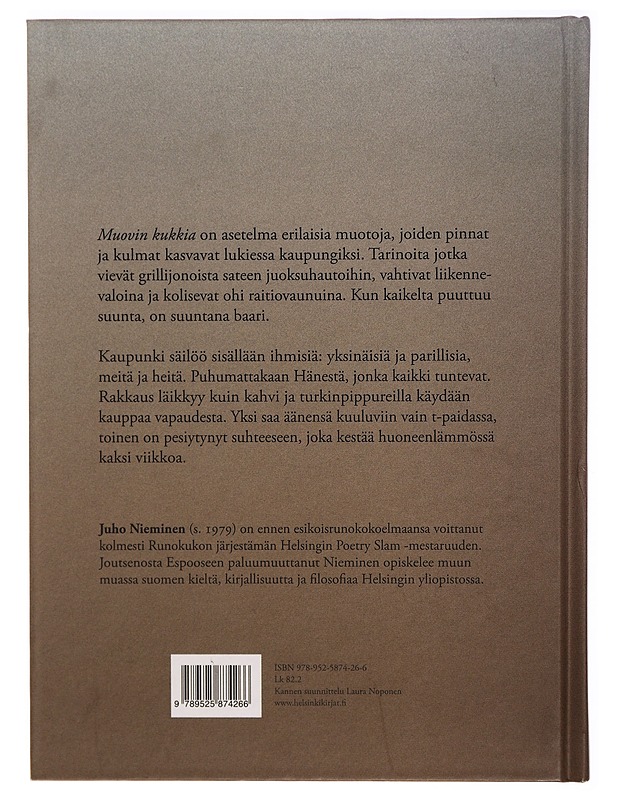 Muovin kukkia : väliaikaista nykyrunoutta - Juho Nieminen - Runot ja näytelmät - 10105296679 - 1
