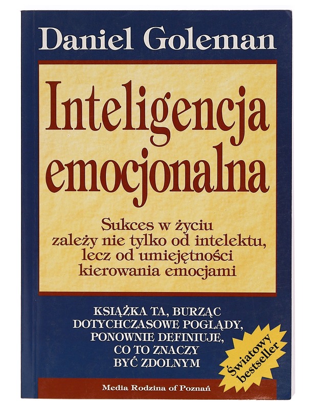 Intelihencja emocjonalna - Daniel Goleman - Tietokirjat ja oppaat - 10105296737 - 0