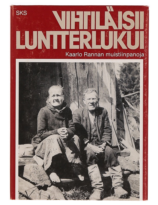 Vihtiläisii luntterlukui : Kaarlo Rannan muistiinpanoja - Ranta, Kaarlo - Tietokirjat - 10105296763 - 0