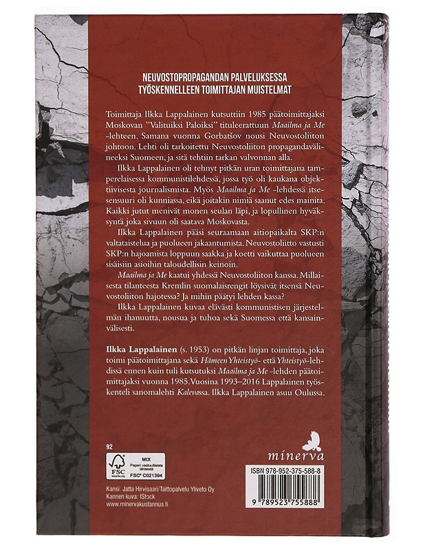 Rapistuvan Kremlin renkinä : kommunismin usko, toivo ja tappio - Ilkka Lappalainen - Elämäkerrat ja muistelmat - 10105296770 - 1