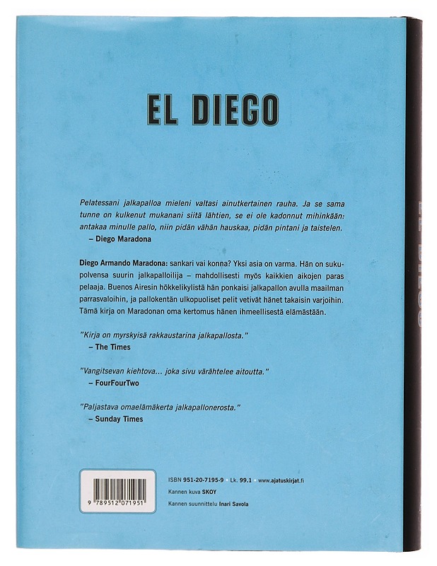 Diego Armando Maradona : El Diego - Daniel Arcucci - Elämäkerrat ja muistelmat - 10105296785 - 1