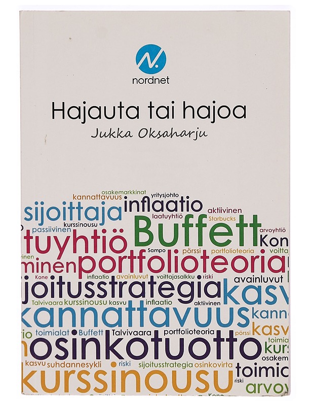 Hajauta tai hajoa - Jukka Oksaharju - Tietokirjat ja oppaat - 10105297113 - 0