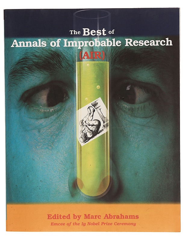 The best of annals of improbable research - Marc Abrahams - Harrastekirjat - 10105297130 - 0