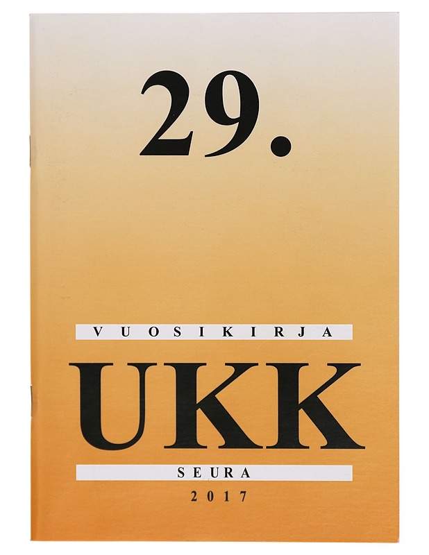 UKK-seura vuosikirja 2017 #29 - Lehdet - 10105297221 - 0
